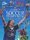 Image for SOCCER STICKER BOOK : SKILLS TO SPOT AND