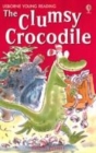 Image for The Clumsy Crocodile