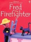 Image for Fred the firefighter