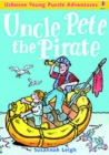 Image for Young Puzzle Adventures: Uncle Pete the Pirate