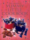 Image for The Usborne Yummy Little Cookbook