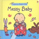 Image for Messy baby