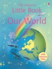 Image for The Usborne little book of our world