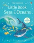 Image for The Usborne little encyclopedia of seas &amp; oceans