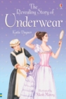 Image for The revealing story of underwear