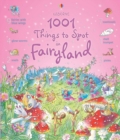 Image for 1001 Things to Spot in Fairyland