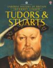 Image for Usborne History of Britain : Internet  Linked Tudors and Stuarts