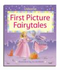 Image for First picture fairytales