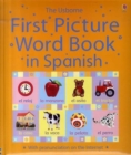 Image for The Usborne first picture word book in Spanish