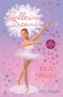 Image for Ballet magic : Bks. 1-3