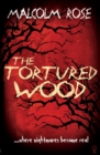 Image for Tortured Wood