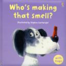 Image for Who&#39;s Making That Smell?