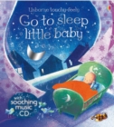 Image for Go To Sleep Little Baby