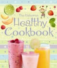 Image for The Usborne healthy cookbook