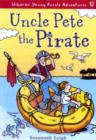 Image for Uncle Pete the Pirate