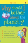 Image for Why Should I Bother About the Planet?