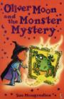 Image for Oliver Moon and the Monster Mystery