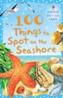 Image for 100 Things to Spot on the Seashore Usborne Spotters Cards
