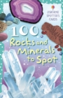 Image for 100 Rocks And Minerals To Spot Usborne Spotters Cards