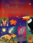 Image for The Usborne book of knowledge