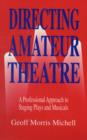 Image for Directing amateur theatre  : a professional approach