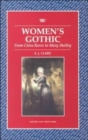 Image for Women&#39;s gothic  : from Clara Reeve to Mary Shelley