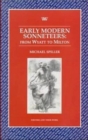 Image for Early modern sonneteers  : from Wyatt to Milton