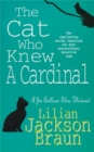 Image for The Cat Who Knew a Cardinal (The Cat Who… Mysteries, Book 12) : A charming feline whodunnit for cat lovers everywhere