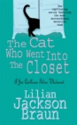 Image for The Cat Who Went Into the Closet (The Cat Who… Mysteries, Book 15)