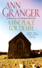Image for A Fine Place for Death (Mitchell &amp; Markby 6) : A compelling Cotswold village crime novel of murder and intrigue
