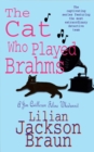 Image for The cat who played Brahms