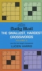 Image for &quot;Daily Mail&quot; Smallest, Hardest Crossword : 100 Tiny But Tough Crosswords