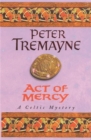 Image for Act of Mercy (Sister Fidelma Mysteries Book 8)