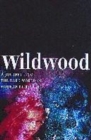 Image for Wildwood  : an immortal tale