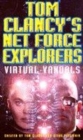 Image for Tom Clancy&#39;s Net Force Explorers 2: Virtual Vandals
