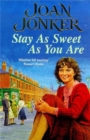 Image for Stay as Sweet as You Are