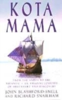 Image for Kota Mama  : from the Andes to the Atlantic - an amazing journey of adventure and discovery