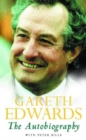 Image for Gareth Edwards  : the autobiography