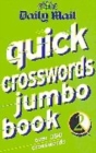 Image for &quot;Daily Mail&quot; Quick Crossword Jumbo Book