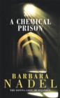 Image for A Chemical Prison (Inspector Ikmen Mystery 2)