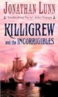 Image for Killigrew and the Incorrigibles