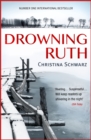 Image for Drowning Ruth (Oprah&#39;s Book Club)