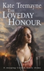 Image for The Loveday Honour (Loveday series, Book 5)
