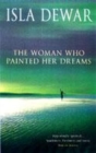 Image for Woman Who Painted Her Dreams