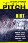 Image for Perfect Pitch Vol 4:  Dirt