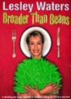 Image for Broader Than Beans