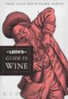 Image for Leith&#39;s guide to wine