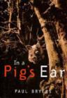 Image for In a Pig&#39;s Ear