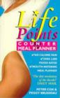 Image for LifePoints counter &amp; meal planner  : the ultimate guide to the world&#39;s most powerful food control system!