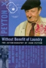 Image for Without benefit of laundry